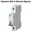 SIEMENS B25 SİGORTA (2818)